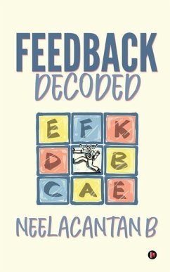 Feedback Decoded - Neelacantan B