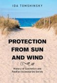 Protection from Sun and Wind