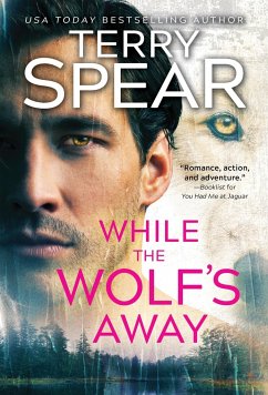 While the Wolf's Away - Spear, Terry