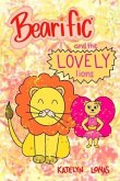 Bearific(R) and the Lovely Lions