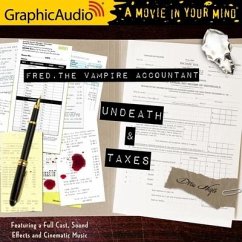 Undeath and Taxes [Dramatized Adaptation]: Fred, the Vampire Accountant 2 - Hayes, Drew