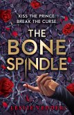 The Bone Spindle, Book 1