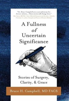 A Fullness of Uncertain Significance - Campbell, Bruce H.