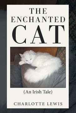 The Enchanted Cat - Lewis, Charlotte