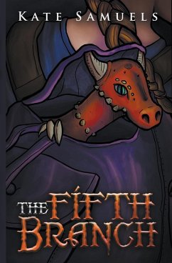 The Fifth Branch - Samuels, Kate