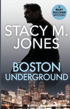 Boston Underground - Jones, Stacy M.