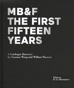 MB&F: The First Fifteen Years: A Catalogue Raisonne - Wong, Suzanne; Massena, William