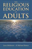The Religious Education of Adults
