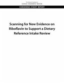 Scanning for New Evidence on Riboflavin to Support a Dietary Reference Intake Review