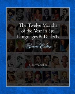 The Twelve Months of the Year in 850 Languages and Dialects - Kukisvoomchor