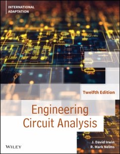Engineering Circuit Analysis, International Adaptation - Irwin, J. David (Auburn University); Nelms, R. Mark (Auburn University)