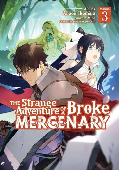 The Strange Adventure of a Broke Mercenary (Manga) Vol. 3 - Mine