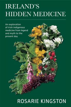 Ireland's Hidden Medicine - Kingston, Rosarie