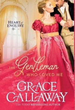 The Gentleman Who Loved Me - Callaway, Grace