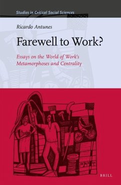 Farewell to Work? - Antunes, Ricardo