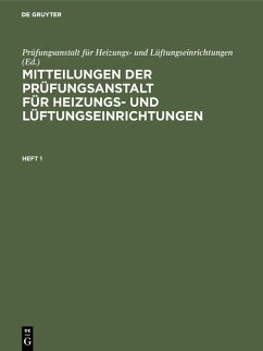 Cover Mitteilungen der Prüfungsanstalt für Heizungs- und Lüftungseinrichtungen. Heft 1 (eBook, PDF)