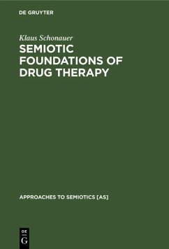 Cover Semiotic Foundations of Drug Therapy (eBook, PDF)