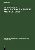 Adolescence, Careers and Cultures (eBook, PDF)