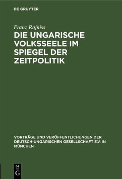 Cover Die ungarische Volksseele im Spiegel der Zeitpolitik (eBook, PDF)