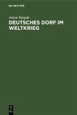 Deutsches Dorf im Weltkrieg (eBook, PDF)