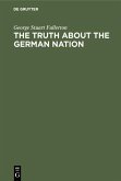 The truth about the german nation (eBook, PDF)