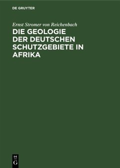 Cover Die Geologie der deutschen Schutzgebiete in Afrika (eBook, PDF)