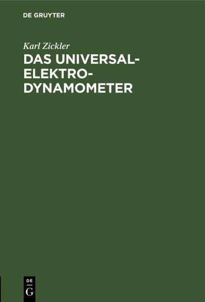 Das Universal-Elektrodynamometer (eBook, PDF)