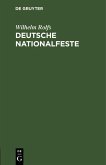 Deutsche Nationalfeste (eBook, PDF) Deutsche Nationalfeste (eBook, PDF)