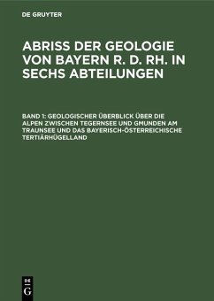Cover Geologischer Überblick über die Alpen zwischen Tegernsee und Gmunden am Traunsee und das bayerisch-österreichische Tertiärhügelland (eBook, PDF)