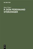 P. Don Ferdinand Sterzinger (eBook, PDF)