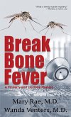 Break Bone Fever