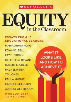 Equity in the Classroom - Armstrong, Maria; Westbrook, Alonzo; Bell, Edwin; Brown, Fay; Bryant, Celeste; Green, Robert; Hsieh, Rachel; Jones, Taiwan; Knight, Paula; McLurkin, Kandice