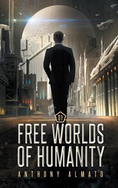 Free Worlds of Humanity - Almato, Anthony