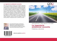 La ingeniería ambiental necesita - Ostad-Ali-Askari, Kaveh; Talebmorad, Hossein; Majidifar, Zahra