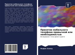 Prinqtie mobil'nogo telefona priwychkoj ili neobhodimost'ü - Ahmed, Ishfak
