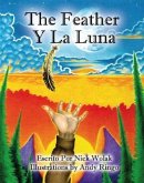 The Feather Y La Luna