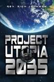 Project Utopia 2035