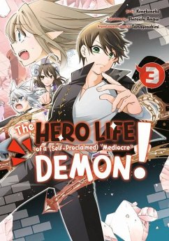 The Hero Life of a (Self-Proclaimed) Mediocre Demon! 03 - Amaui, Shiroichi