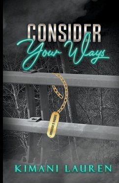 Consider Your Ways - Lauren, Kimani