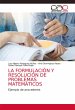 LA FORMULACIÓN Y RESOLUCIÓN DE... - Bild 1