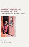 Buddhist Violence and Religious Authority