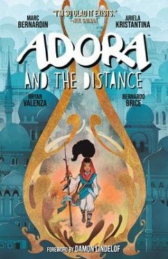 Adora and the Distance - Bernardin, Marc; Kristantina, Ariela