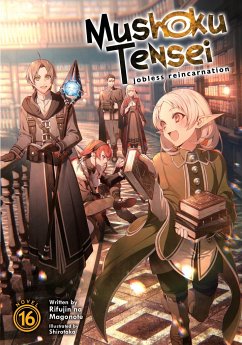 Mushoku Tensei: Jobless Reincarnation (Light Novel) Vol. 16 - Magonote, Rifujin Na