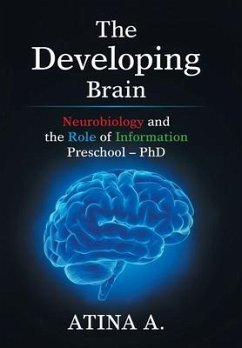 The Developing Brain - Atina A.