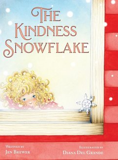 The Kindness Snowflake - Brewer, Jen