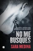 No Me Busques / Don't Look for Me