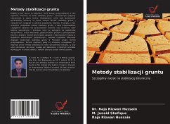 Metody stabilizacji gruntu - HUSSAIN, Dr. RAJA RIZWAN;Junaid Shafique, M.;Rizwan Hussain, Raja