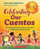 Celebrating Our Cuentos