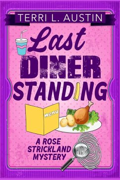 Cover Last Diner Standing (A Rose Strickland Mystery, #2) (eBook, ePUB)