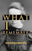 What I Remember (eBook, ePUB) What I Remember (eBook, ePUB)